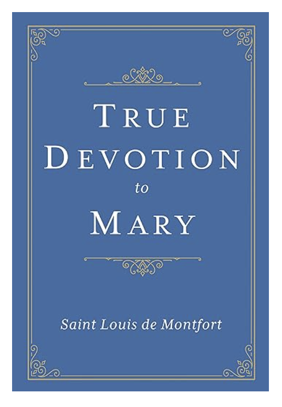 Book titled True Devotion to Mary